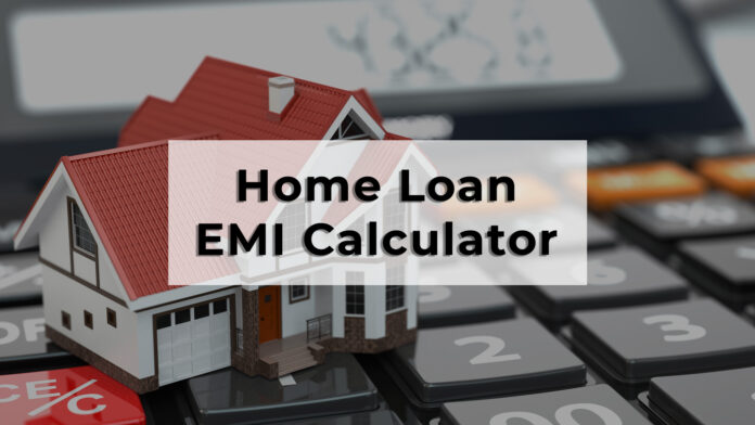 home loan EMI calculator