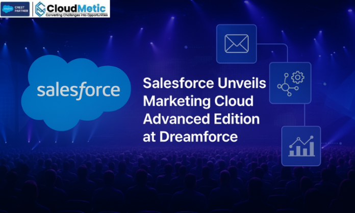 Marketing Cloud Advanced Edition at Dreamforce